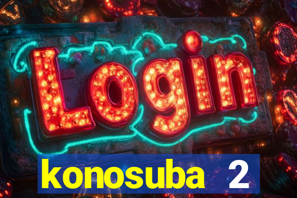 konosuba 2 temporada dublado animes online games